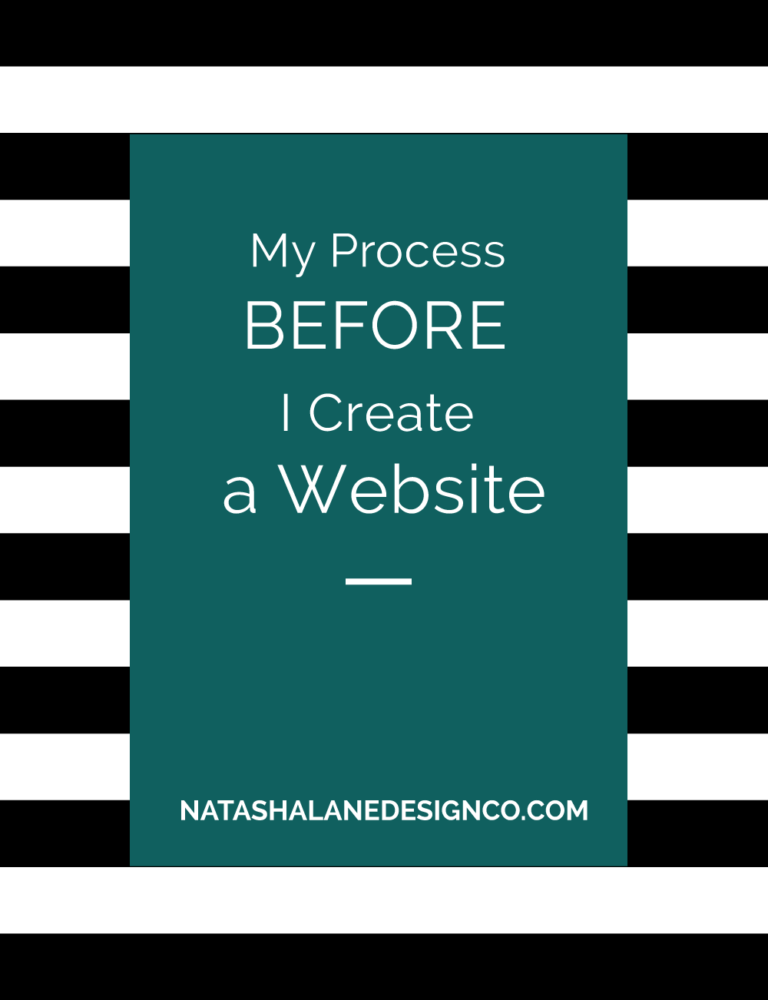 My Process Before I Create a Website