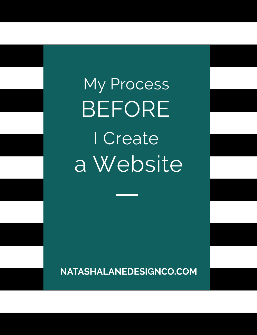 Blog title-My Process Before I Create a Website