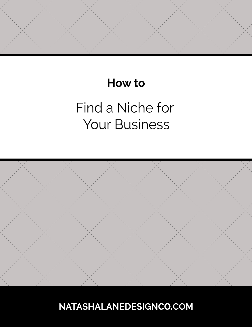 How to Find a Niche for Your BusinessHow to Find a Niche for Your Business