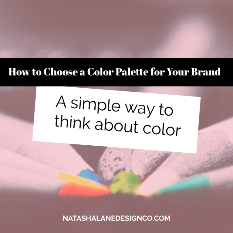 How To Choose A Color Palette For Your Brand: A Simple Way To Think ...