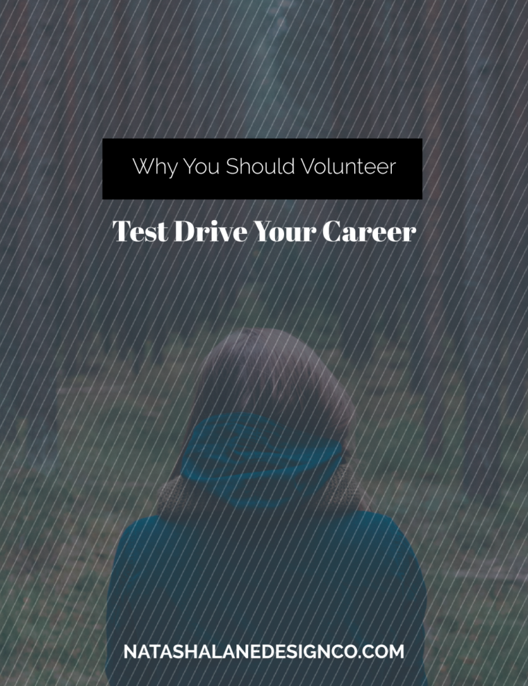 Why You Should Volunteer: Test Drive Your Career