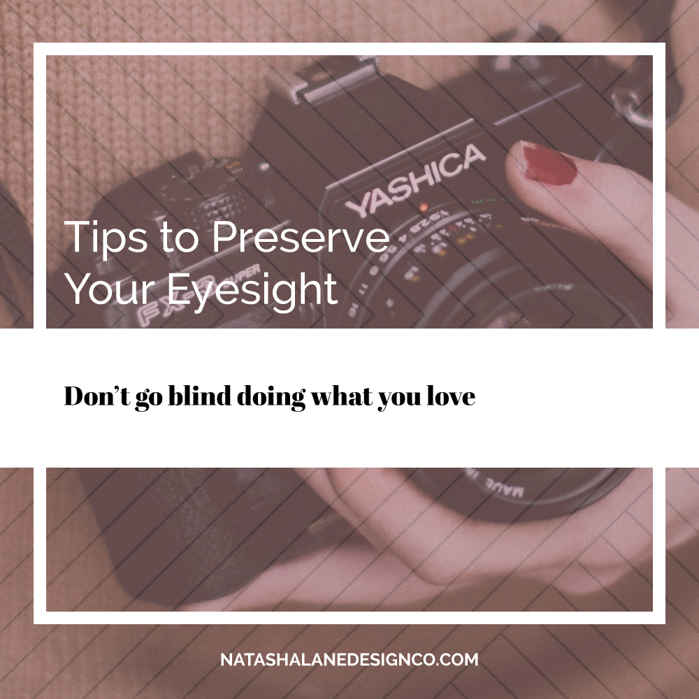 Tips to Preserve Your Eyesight