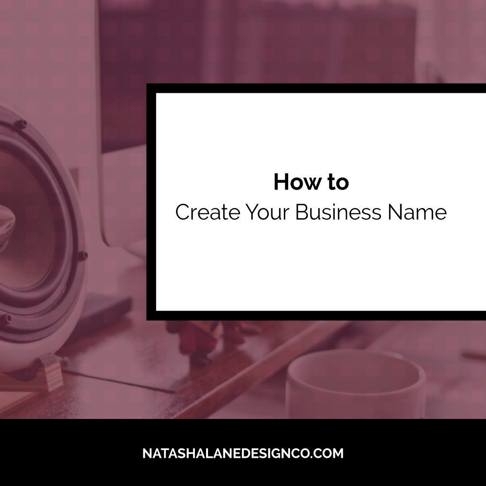 How to Create Your Business Name