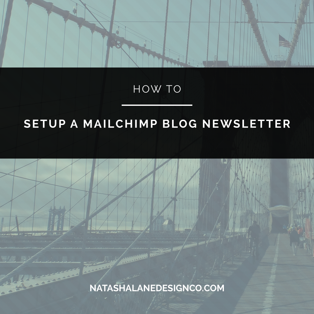 How to Setup a MailChimp blog newsletter