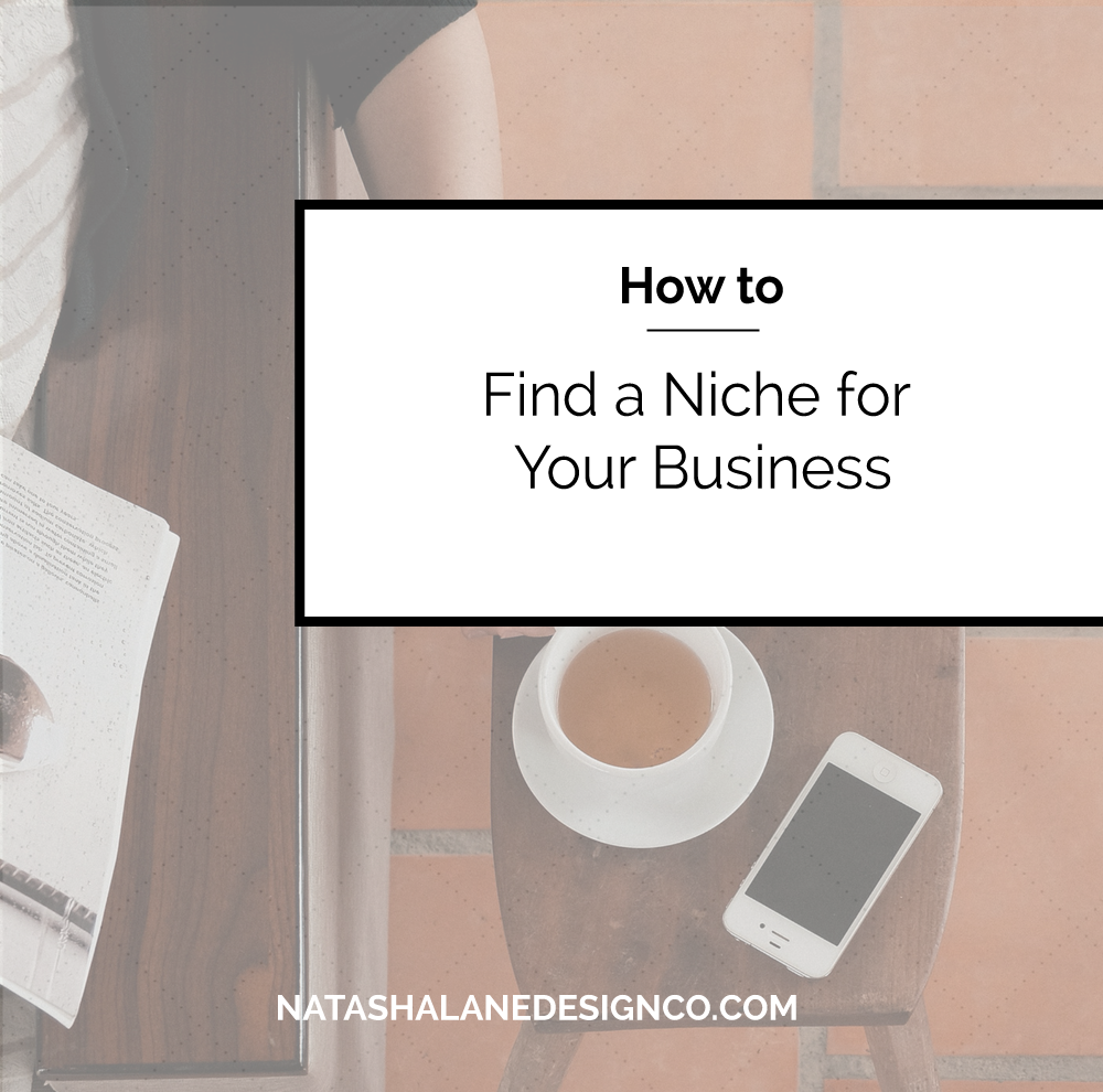 How to find a Niche for your Business
