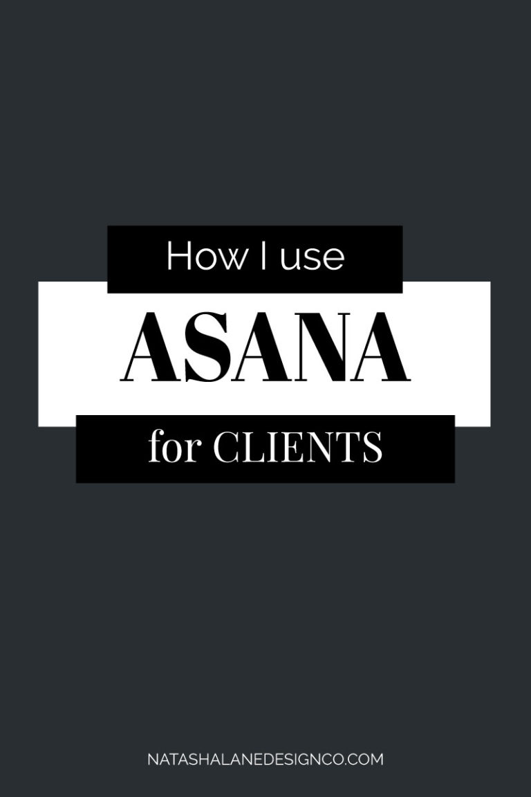 How I use Asana for my Client Process