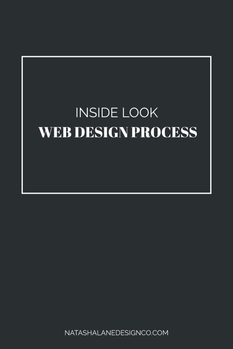 Inside Look at my Web Design Process