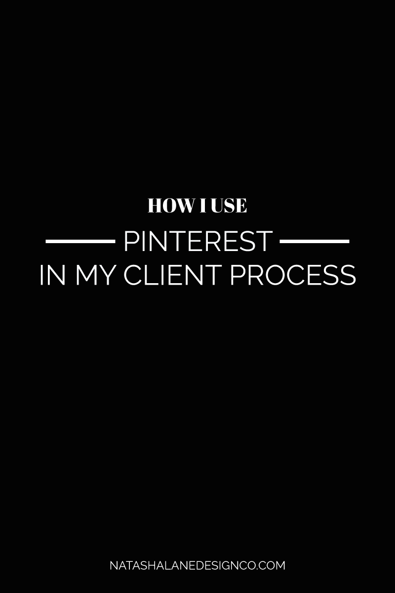 Pinterest for my client process