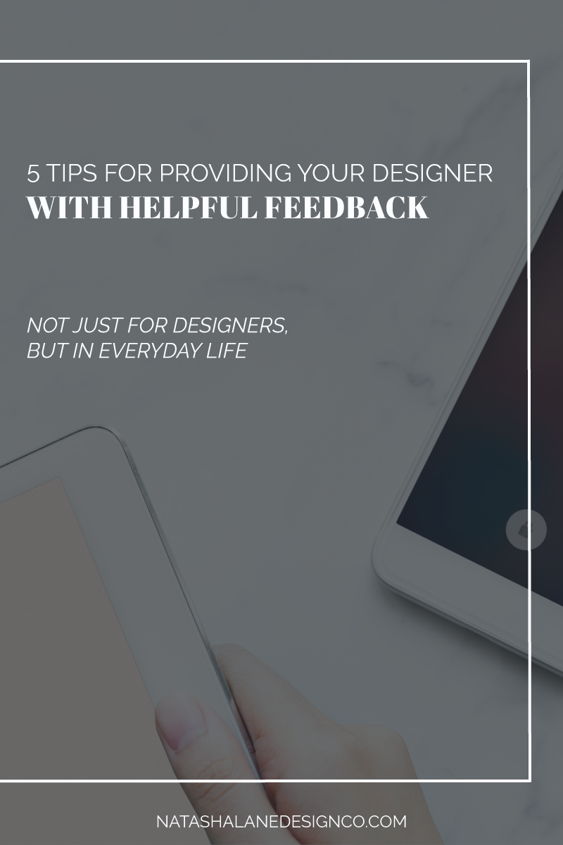 5 Tips For Providing Your Designer With Helpful Feedback