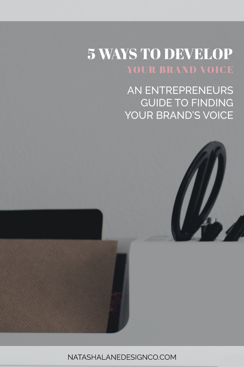 5 ways to develop your brand voice