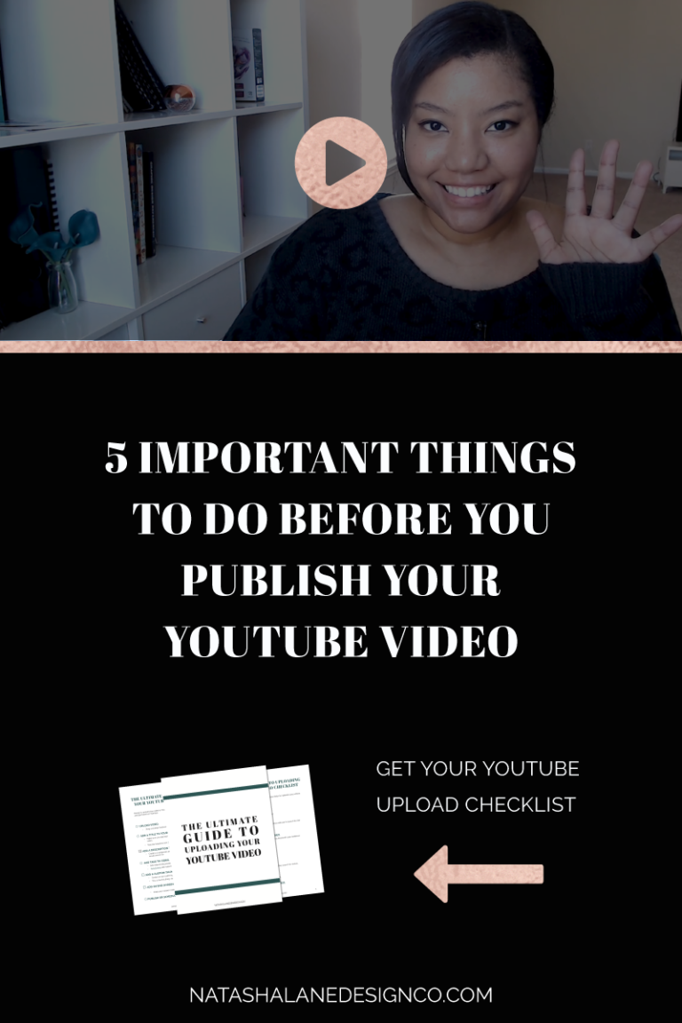 5 THINGS TO DO BEFORE YOU PUBLISH YOUR YOUTUBE VIDEO
