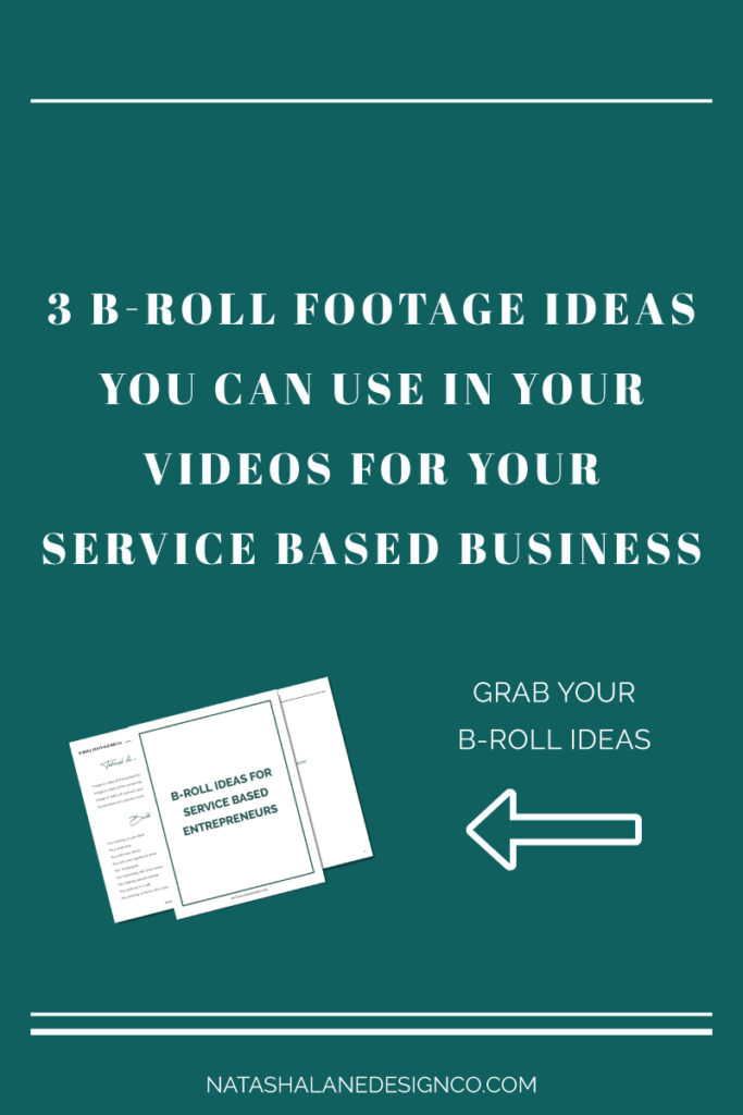3 B-Roll footage ideas you can use in your videos for your service based business