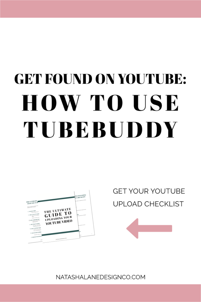 GET FOUND ON YOUTUBE: HOW TO USE TUBEBUDDY