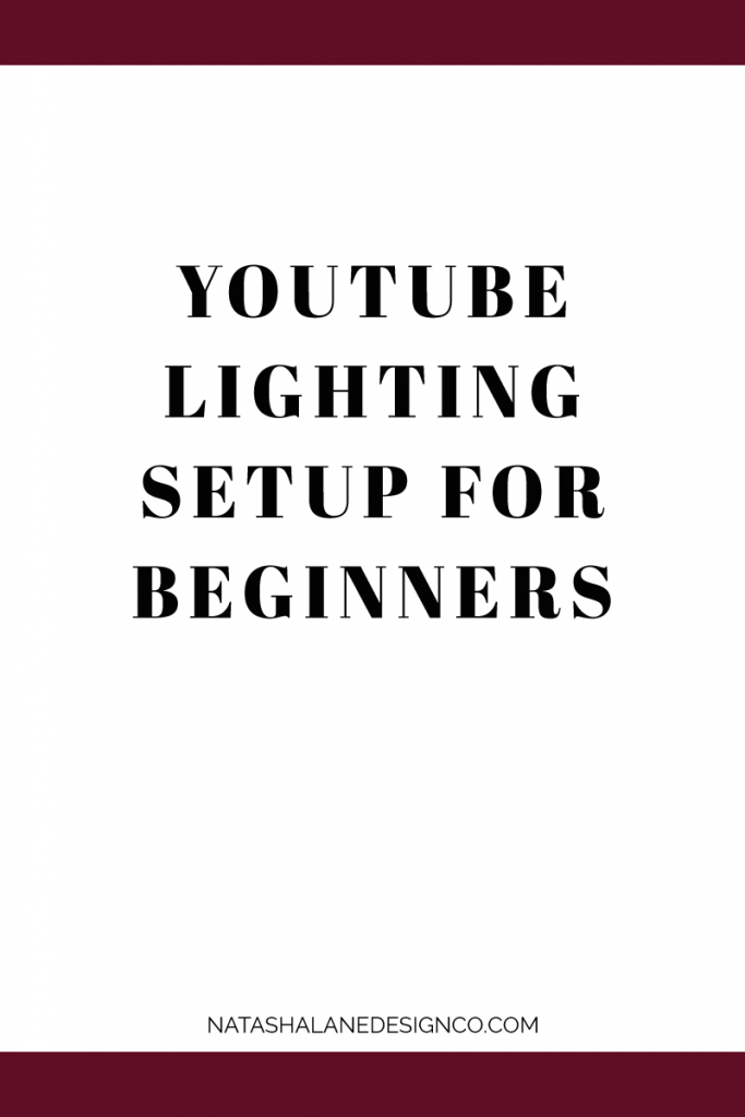 YouTube Lighting setup for beginners