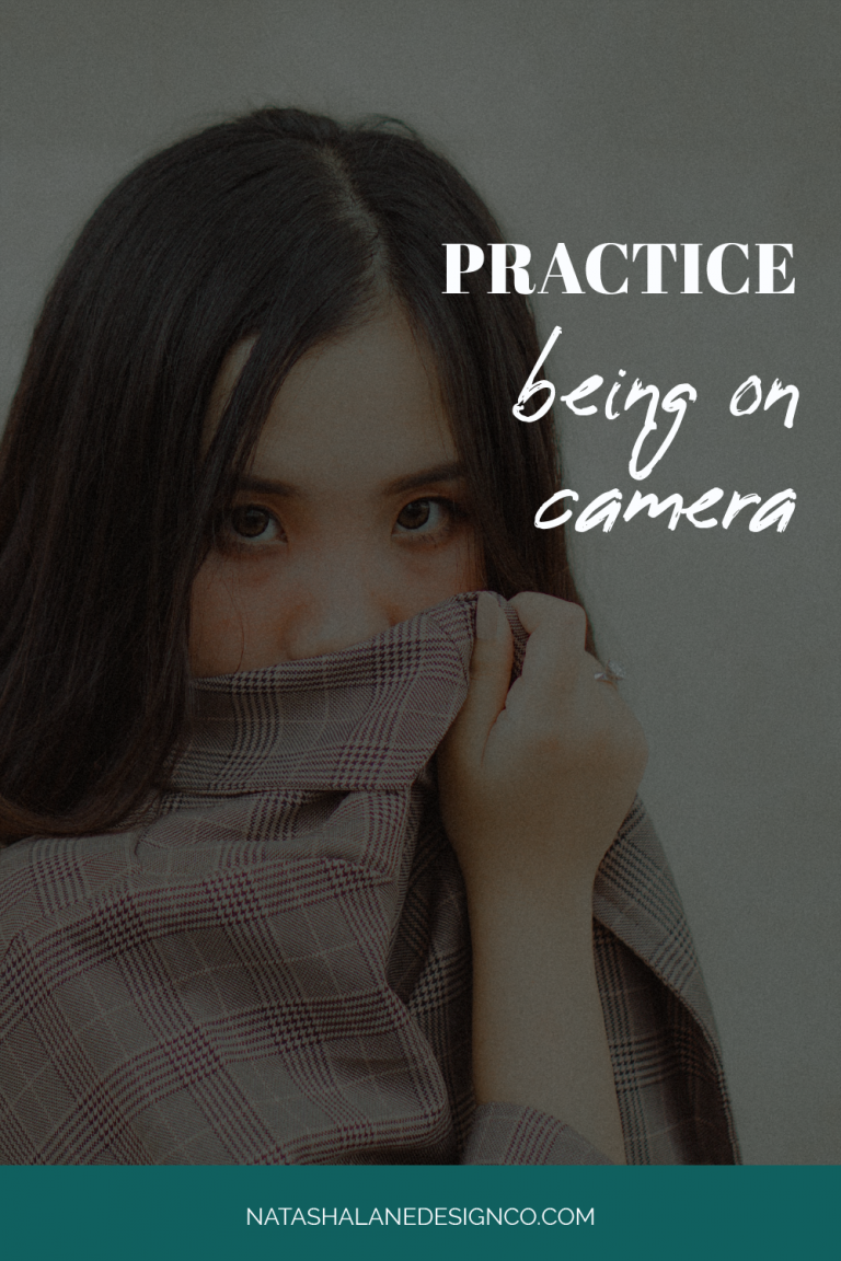 PRACTICE BEING ON CAMERA