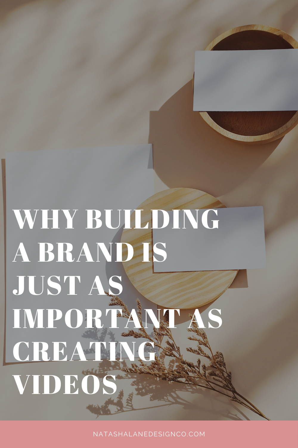 Why building a brand is just as important as creating videos