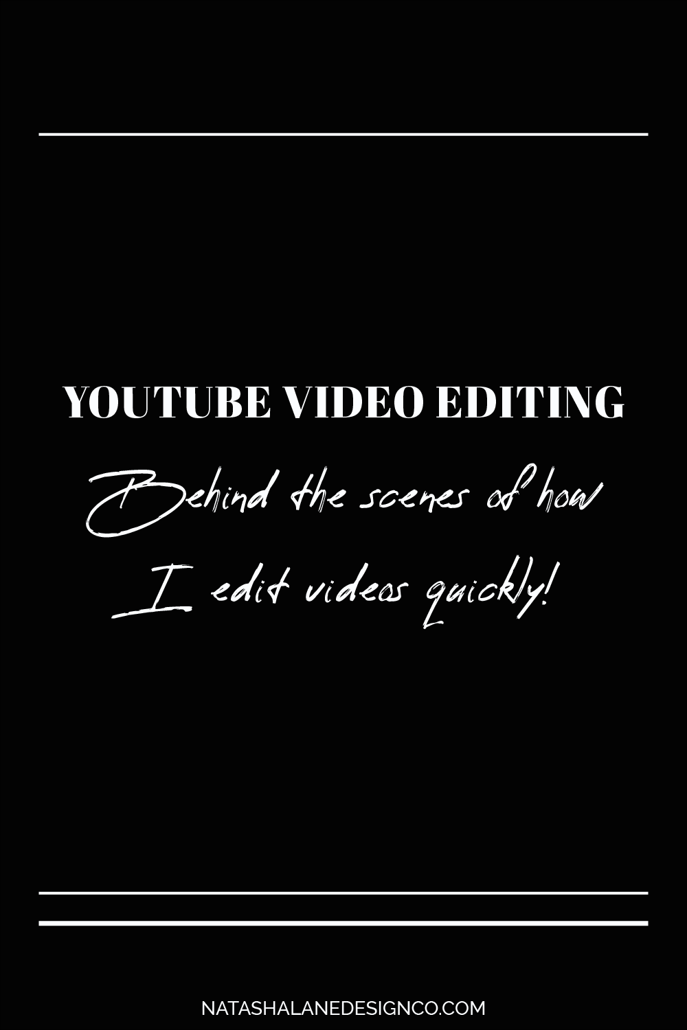 How I edit videos