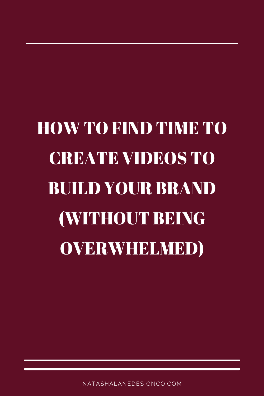 How to find time to create videos to build your brand