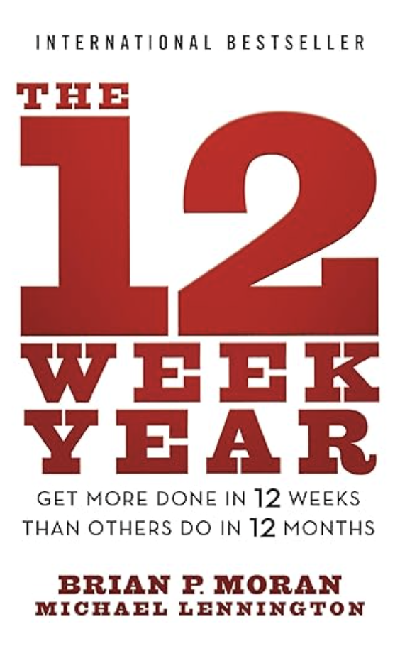 The 12 Week Year